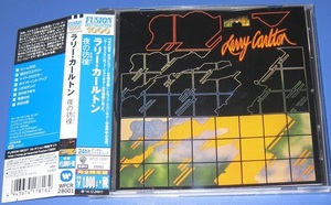 ♪♪ 即決 CD！　ラリー・カールトン　名盤 「夜の彷徨 」帯付 2014盤　 LARRY CARLTON 「ルーム３３５」収録　ジェフ・ポーカロ　♪♪