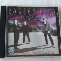 中古CD Robben Ford & The Blue Line ロベン・フォード/Mystic Mile (1993年) ブルースロック系_画像1