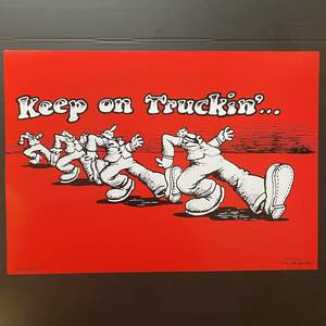 ポスター『Keep on Truckin'』 復刻ポスター 60s 70s USA★ヒッピー/サンフランシスコ/バニング/サーファー/ムーンアイズ