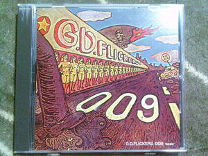 G.D. FLICKERS[009 再生前夜]CD 