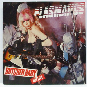 PLASMATICS-Butcher Baby (UKオリジナル「ブラックヴァイナル」7+両面コーティング折り返しジャ