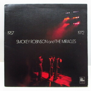 MIRACLES (SMOKEY ROBINSON ＆ THE)-1957-1972 (UK Orig.)