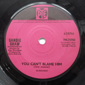 SANDIE SHAW-You Can't Blame Him (UK Orig: Flat Center)