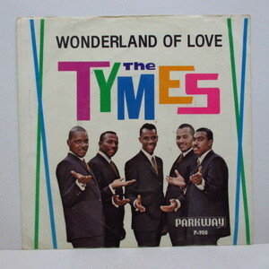 TYMES-Wonderland Of Love (Orig+PS)
