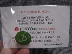 激レア！非売品 未使用 TOKYO ピンバッジ 松葉色(まつばいろ)-おもてなしの心や誠実さ- 世界一の観光都市 東京 魅力発信ブランドロゴ