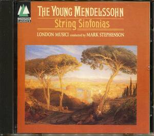 メンデルスゾーン／弦楽のための交響曲第９番、第１２番、第２番、第１０番　ステファンソン／ロンドン・ムジチ　