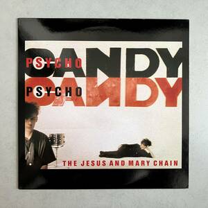 レコード the jesus and mary chain pscho candy 1985年発売 ジーザス＆メリー チェイン サイコ キャンディ