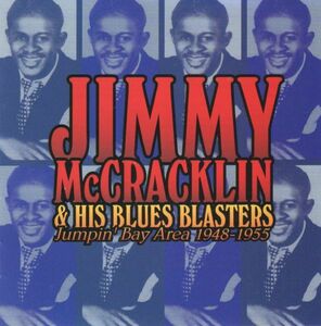 【国内盤 Blues CD】Jimmy McCracklin & The Blues Blasters / Jumping Bay Area　 (P-Vine PCD-3053) 1996年 / Lafaytte Thomas