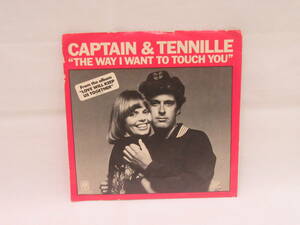 【EP】米盤 CAPTAIN & TENNILLE / THE WAY I WANT TO TOUCH YOU レコード