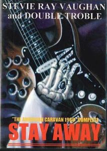 輸入2discs DVD Stevie Ray Vaughan & Double Troble Stay Away AVY109DVD NOT ON LABEL /00220