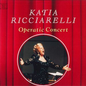 LASERDISC Katia Ricciarelli Katia Ricciarelli: Operatic Concert TOLW3618 EMI /00600