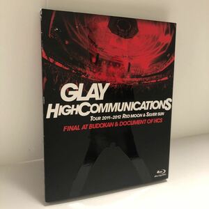 GLAY：HIGHCOMMUNICATIONS TOUR 2011-2012