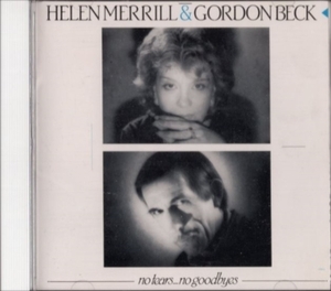 ■□Helen Merrillヘレン・メリル& GORDON BECK/No Tears No Goodbyes□■