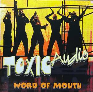 (C31H)☆アカペラ/トクシック・オーディオ/Toxic Audio/Word Of Mouth☆