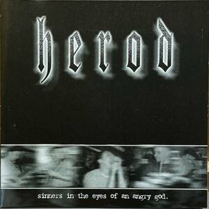 (C19H)☆ハードコアメタル/HEROD/Sinners In The Eyes Of An Angry God☆