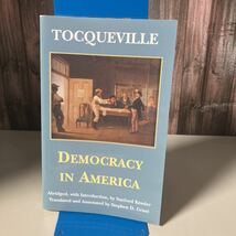 洋書 Democracy in America (Hackett Classics) Alexis de Tocqueville アレクシ ド トクヴィル アメリカのデモクラシー 民主政治●3317_画像1