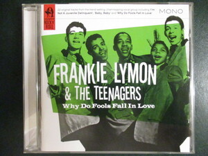 ◆ CD ◇ Frankie Lymon & The Teenagers ： Why Do Fools Fall In Love (( DooWop ))(( DooWap Doo Wop Doo Wap Doo-Wap Doo-Wop