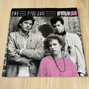 【US盤米盤7inch】OMD IF YOU LEAVE LA FEMME ACCIDENT オーケストラルマヌーヴァーズインザダーク PRETTY IN PINK / EP レコード /AM-2811