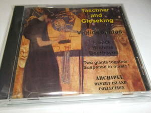 タシュナー＆ギーゼキング　ブラームス　ヴァイオリン・ソナタ第3番＋フランク　ヴァイオリン・ソナタ　1947/4/10