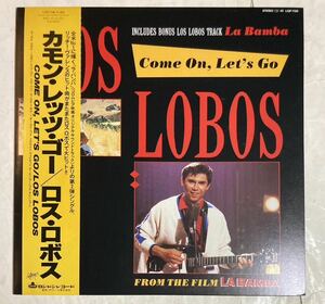 12' 87年 国内盤 帯付 Los Lobos Come On, Let's Go ロス・ロボス カモン・レッツ・ゴー L13P 7136 サントラ