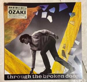 未開封 LP レコード 尾崎豊 壊れた扉から Ozaki Yutaka Through The Broken Door 28AH1950 当時物