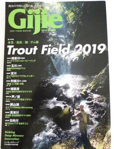 Gijie（ギジ―）2019 SPRING　特集：Trout Field 2019