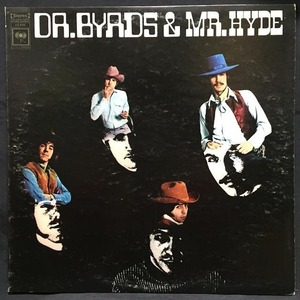 BYRDS / DR.BYRDS & MR.HYDE (US-ORIGINAL)