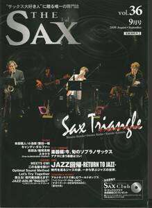 ●ザ・サックス The Sax Vol.36 2009年9月号 : ソプラノ・サックス　JAZZ回帰　美品中古