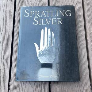 SPRATLING SILVER ウィリアム　スプラトリング　メキシカン　シルバー　タスコ　洋書　世界のジュエリーコレクターの方に