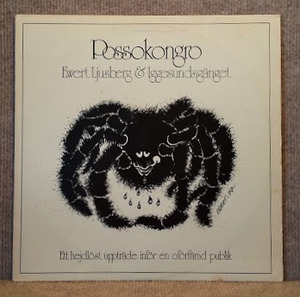 EWERT LJUSBERG & IGGESUNDSGANGET-Possolongro/ audition /'77s.-ten trad / Fork record washing settled 