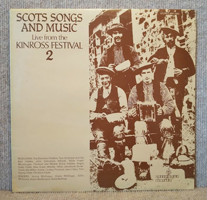 Various Artists-Scot Songs & Music Live From Kinross Fes/試聴/'76 英Springthyme原盤　74-75年、英トラッド　ライブ　盤洗浄済