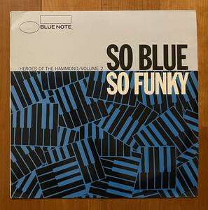 LP UK 2枚組 SO BLUE SO FUNKY Volume 2 HEROES OF THE HAMMOND / Larry Young Jimmy Smith Reuben Wilson 他 BLUE NOTE