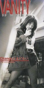 ■ VANITY ( バニティー ) デビューナンバー [ CHANCEはあげない / わがままなJUSTICE ] 新品 未開封 8cmCD 即決 送料サービス ♪