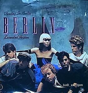 ★☆Berlin「Dancing In Berlin (Extended Version)」☆★