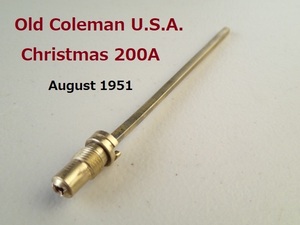 【Coleman】美品 1950年代　クリスマス200A 真鍮製 旧式チェックバルブ&エアーステム USED品★U.S.A. 200,200A,202, etc.