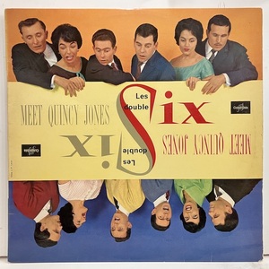 ●即決VOCAL LP Les Double Six / Meet Quincy Jones 33fpx188 jv5350 仏オリジナル ダブル・シックス・オブ・パリ