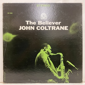 ●即決LP John Coltrane / The Believer PRST7292 j38736 米盤、紫Trident Stereo ジョン・コルトレーン