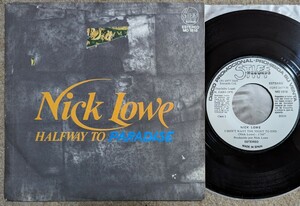 Nick Lowe-Halfway To Paradise★西Orig.プロモ白ラベ7&#34;/マト1/Brinsley Schwarz/Pub Rock