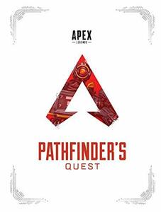 【中古】 Apex Legends: Pathfinder's Quest (Lore Book)