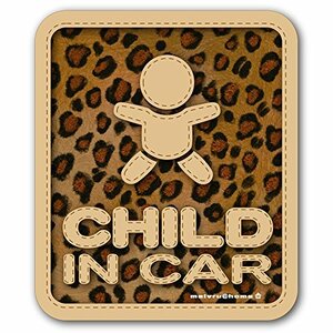 豹柄 CHILD IN CAR ステッカー チャイルドインカー 子供が乗っています ヒョウ柄 KIDS IN