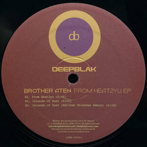 [12] '14米Orig / Brother Aten / From Heat2yu EP / Deepblak / DBR-V020 / House / Leftfield