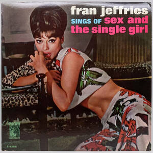 [LP] '64米Orig / Fran Jeffries / Fran Jeffries Sings Of Sex And The Single Girl / MGM Records / E-4268 / Ballad / MONO / A