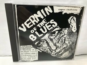 F209 EUGENE CHADBOURNE & EVAN JOHNS / Vermin of the bluesオーストリア