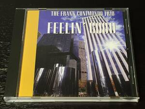 P) Feelin' Good The Frank Cunimondo Trio