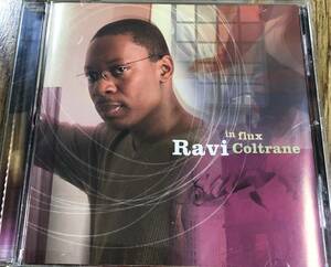 サックス：ラヴィ・コルトレーン Ravi Coltrane in flux ジャズ / 95041-7442 SVY 17444【JAZZ CD】