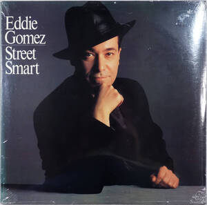 ◆EDDIE GOMEZ/STREET SMART (US LP/Sealed) -Steve Gadd, Randy Brecker, Richard Tee, Hugh McCracken, Jack McDuff