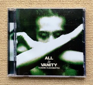 ALL IS VANITY(1994年盤)/角松敏生☆ジョーサンプルラリーカールトン小林信吾村上ポンタ秀一佐藤博青木智仁鈴木茂後藤次利マイケルランドウ