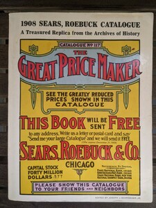 1969年製　ビンテージ SEARS シアーズ カタログ本(1908年) USA製 本 ガイドブック 歴史 資料 表紙付き 　アドバタイジング　ストア