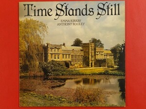 ◇英盤 カークビー、ルーリー Emma Kirkby Anthony Rooley/Time Stands Still/LP、A66186 #I19YK1