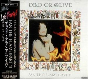 デッド オア　アライブ/FAN THE FLAME 1_5m-6878